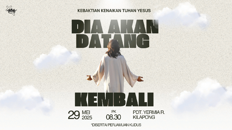 Kenaikan Tuhan Yesus Kenaikan Tuhan Yesus